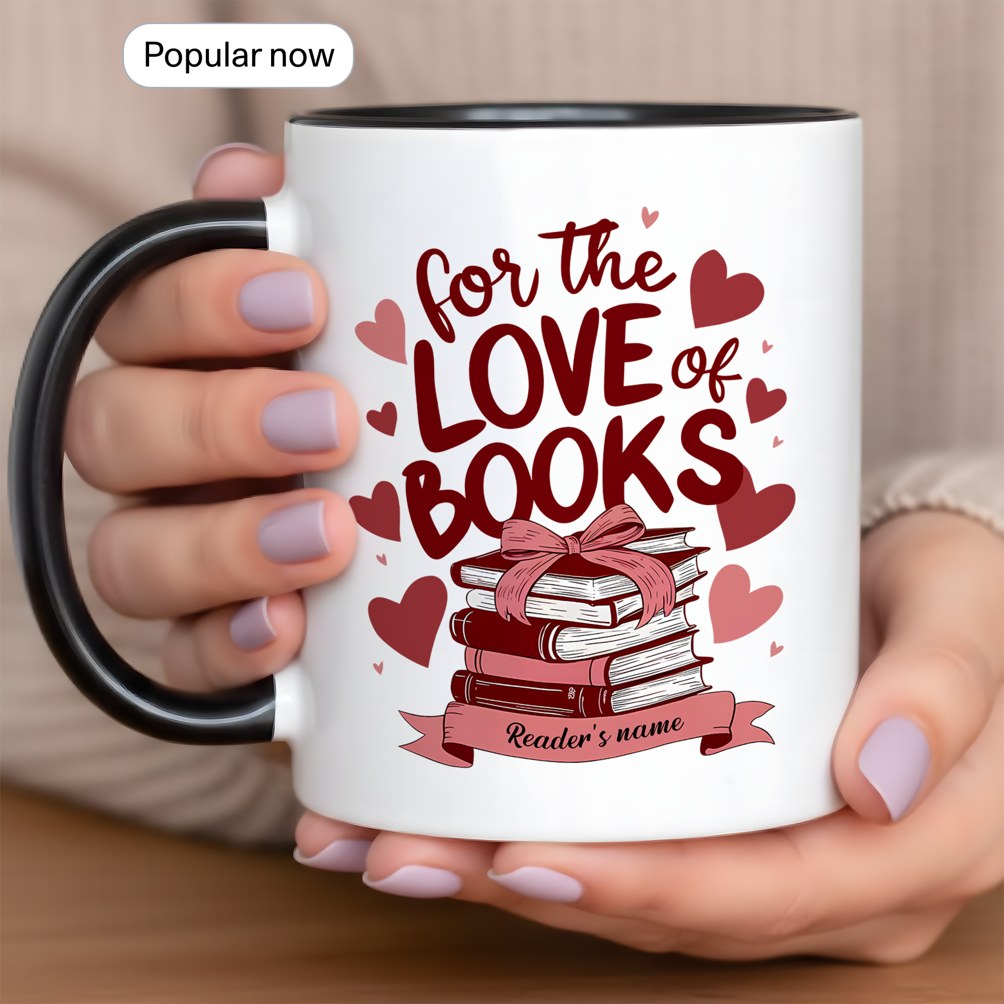 For The Love Of Books Personalized Mug – Custom Book Lover Gift – Romantic Reader Coffee Cup – 11oz 15oz Ringer Mug |Mug 114